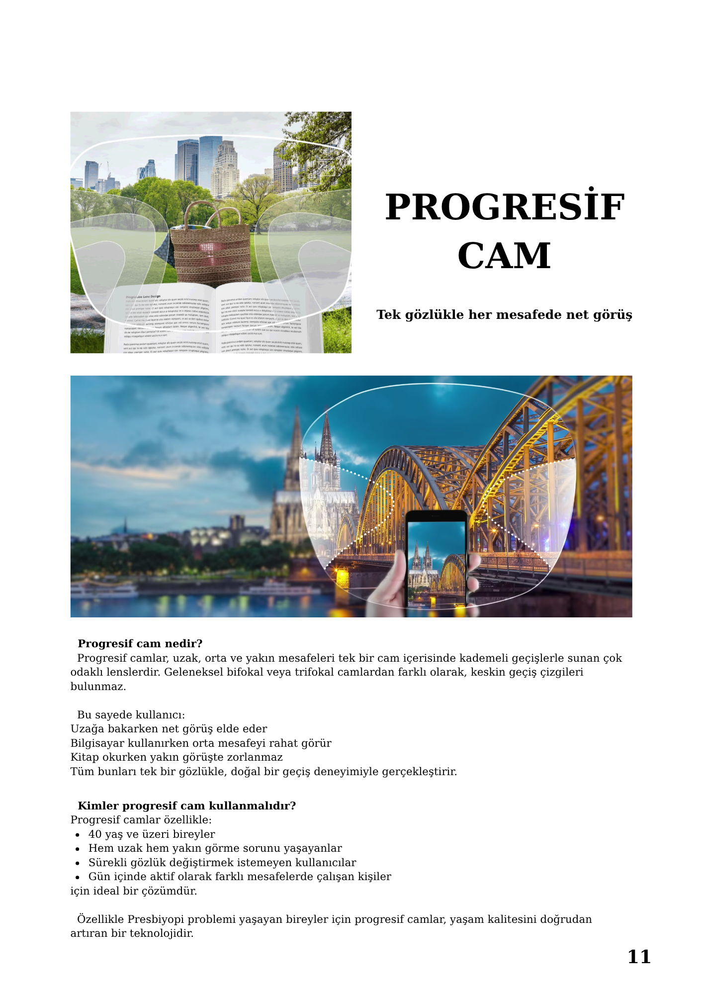 Progresif Cam Nedir? Tek Gözlükle Uzak, Yakın ve Orta Mesafede Net Görüş